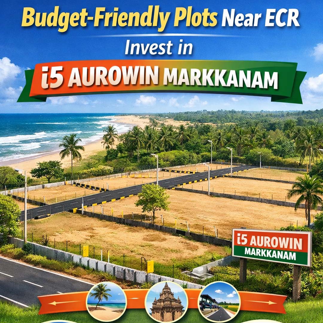 Future Development in Marakkanam ECR: Why Investors Are Buying Plots